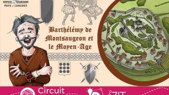 Id-vizit circuit ludique de Barthélémy de Montsaugeon et le Moyen-Age